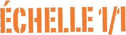 échelle 1/1