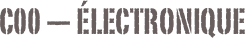 C00 — Électronique