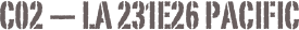 C02 — La 231E26 Pacific