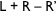 L + R – R’