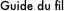 Guide du fil